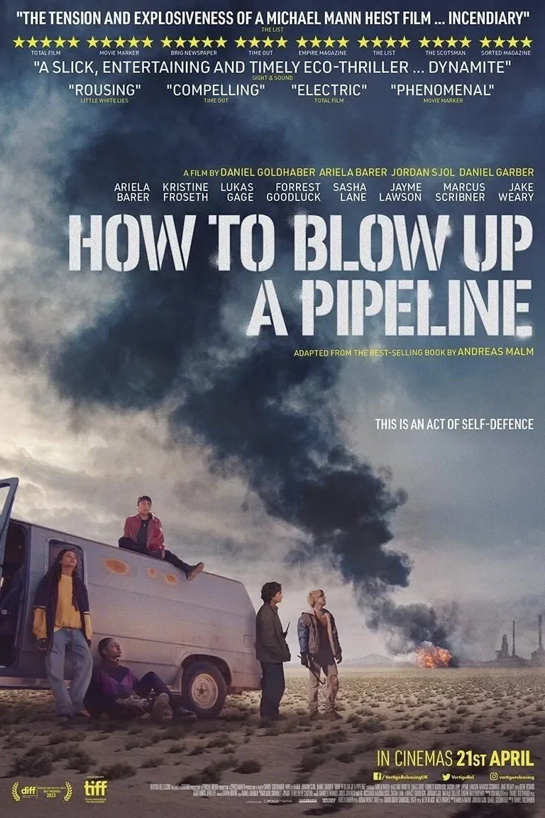 Movie Poster for How To Blow Up A Pipeline Movie