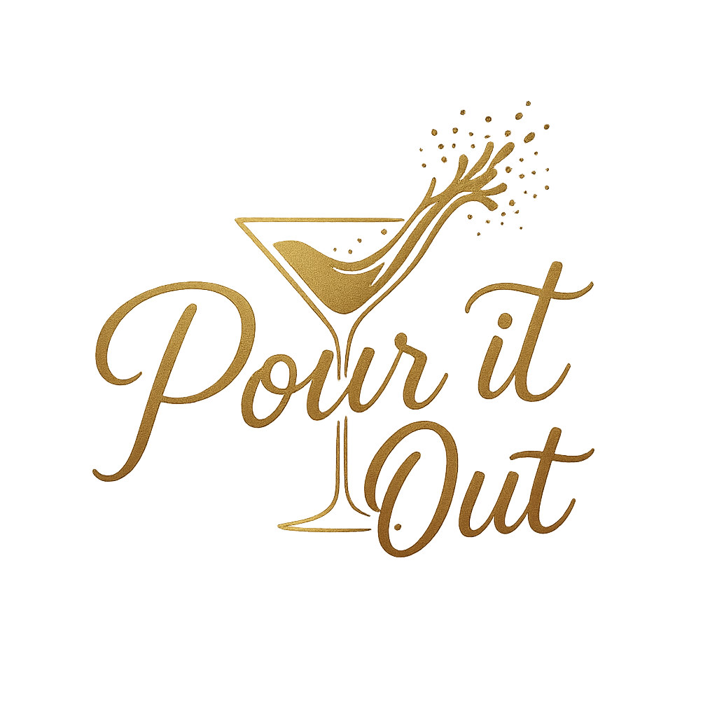 Pour It Out