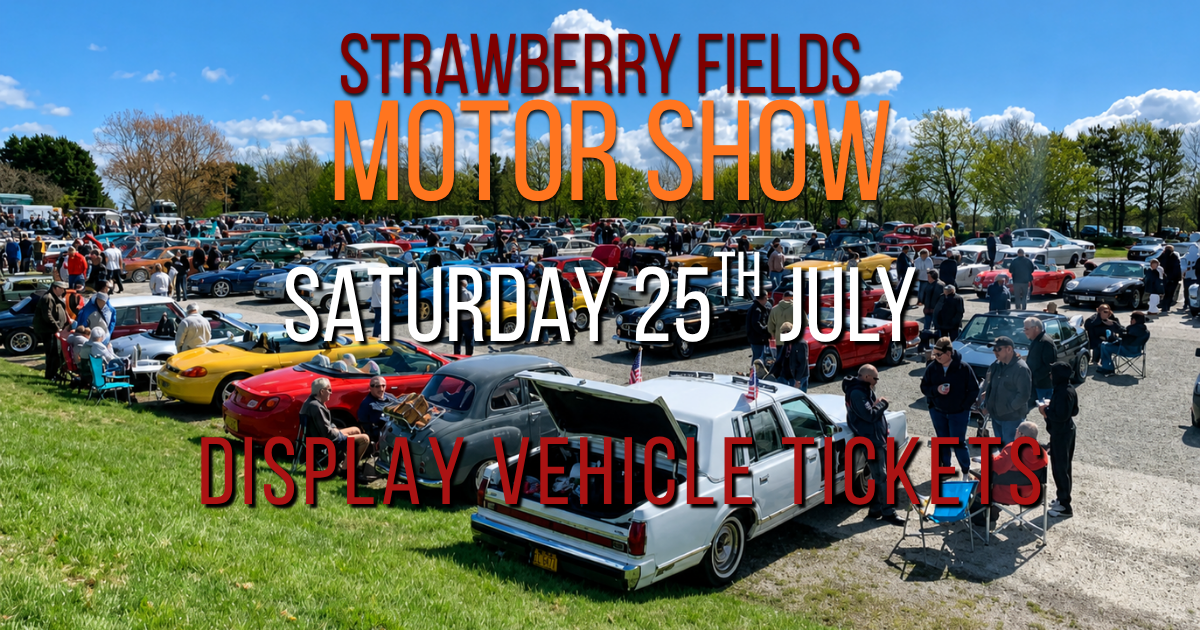 Showcase Vehicle Entry. Strawberry Fields Motor Show. Saturday 25th July 2026.