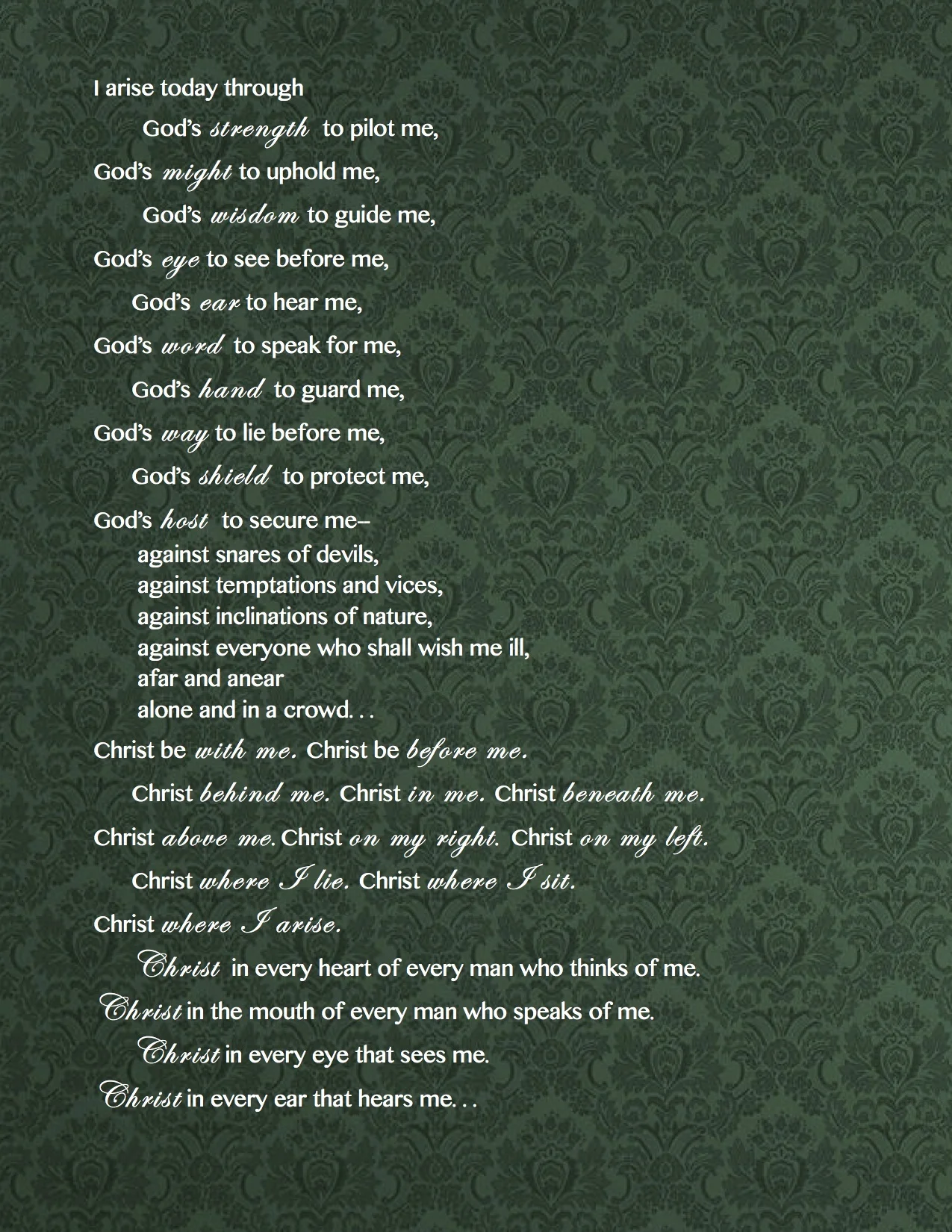 From Saint Patrick's Prayer
