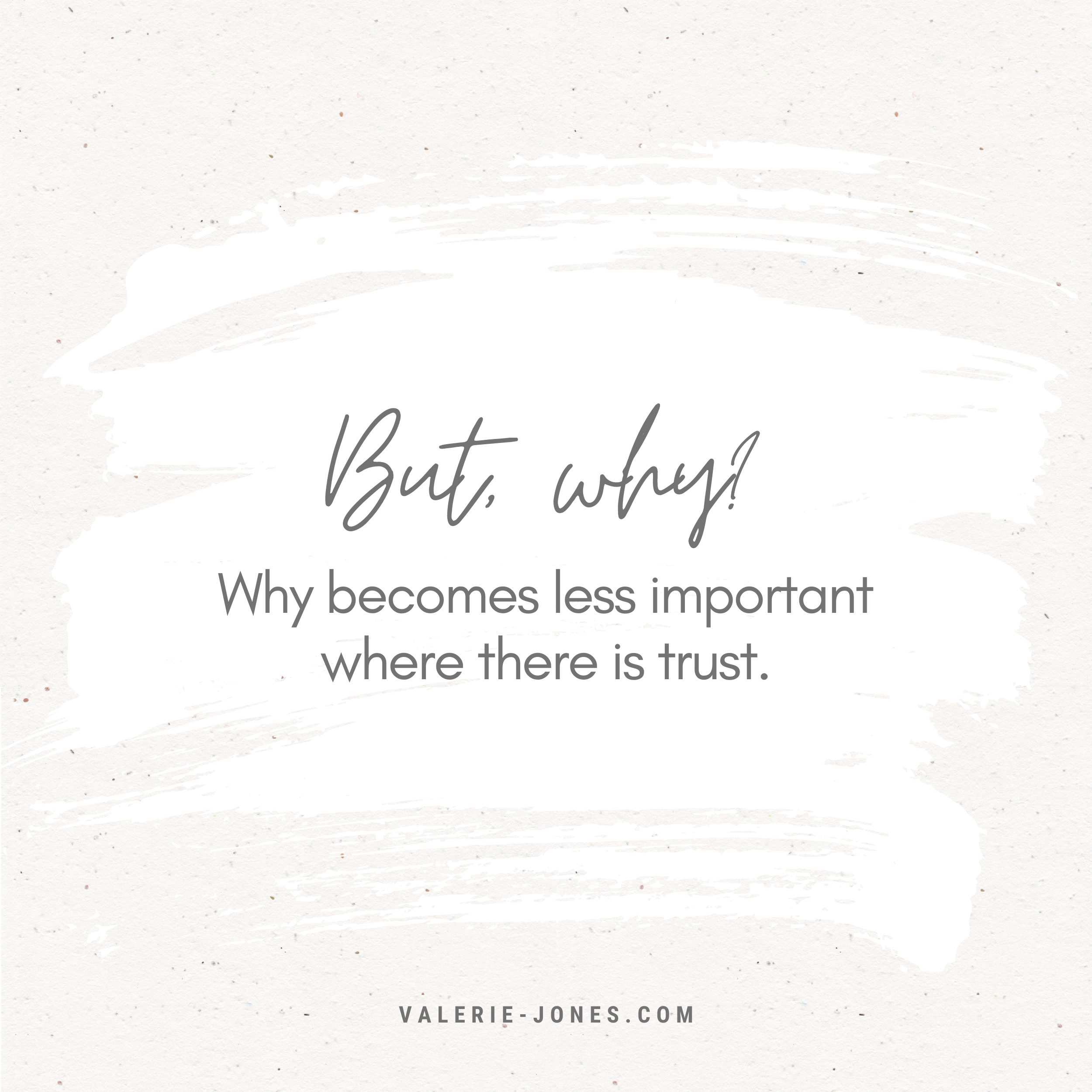 But, Why? (Five-Minute Friday Style)