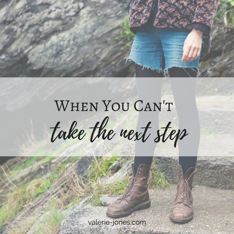 {When You Can't Take the Next Step}