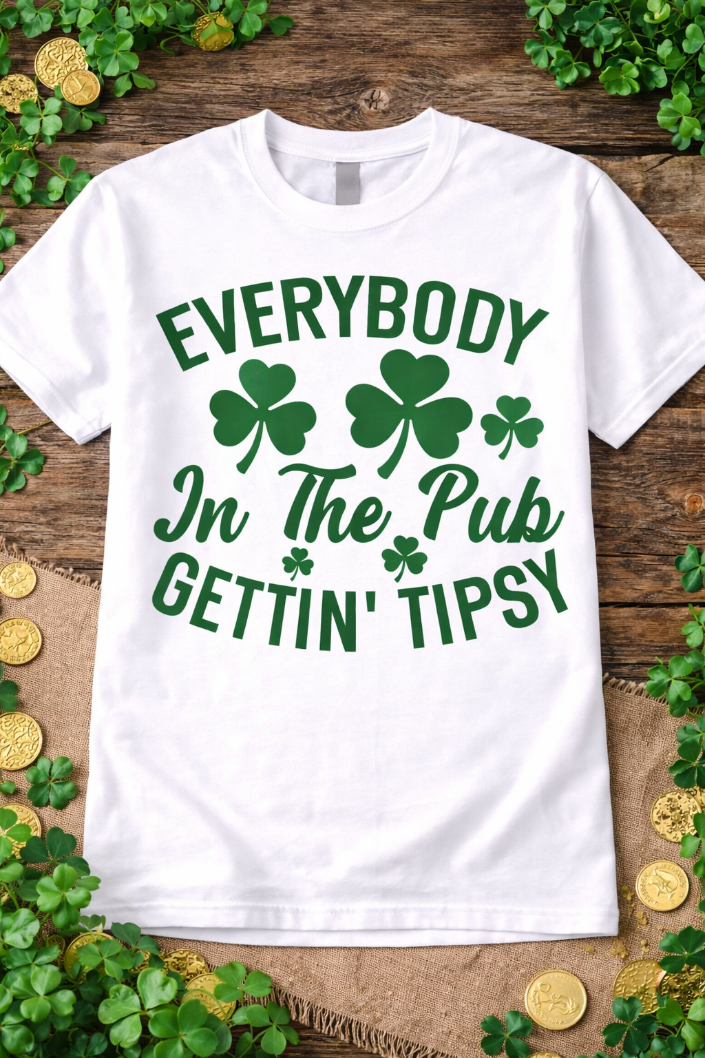 Everybody In the Pub Gettin’ Tipsy T-Shirt