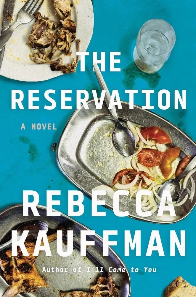 the-reservation-rebecca-kauffman-book-cover