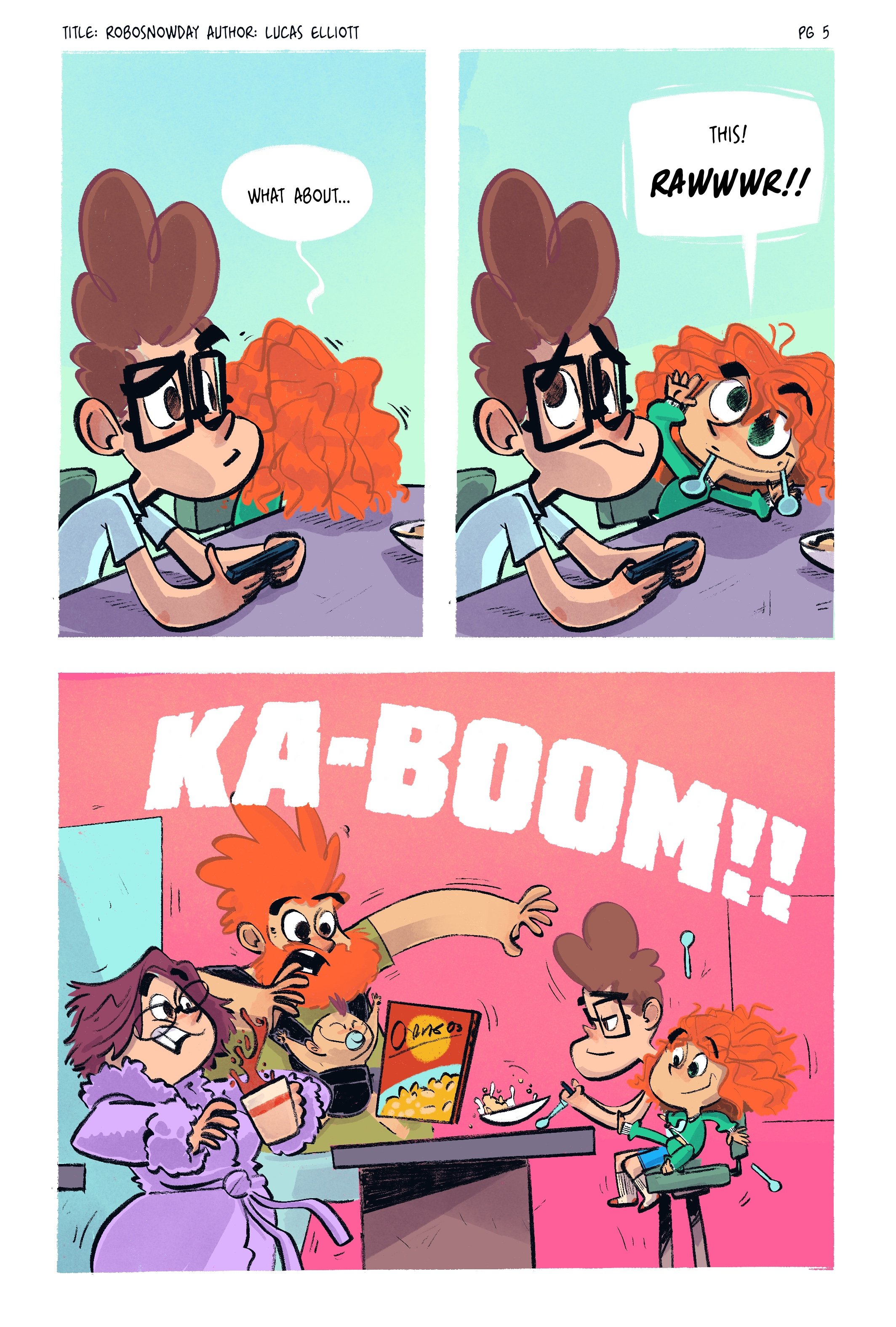 A comic strip showing two kids, a boy with glasses and a girl with curly red hair, sitting at a table. The boy looks surprised while the girl waves and shouts "This! RAWWR!!" In the last panel, the girl smashes a plate onto the table, causing an explosion and the sound "KA-BOOM!" as the family reacts in shock.