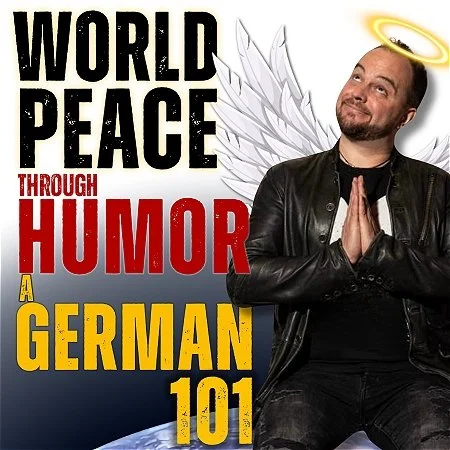 World Peace through Humor: A German 101