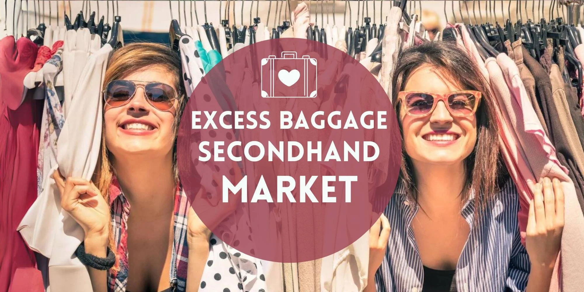 Excess Baggage Promotional Slide, two women smiling with racks of clothes.