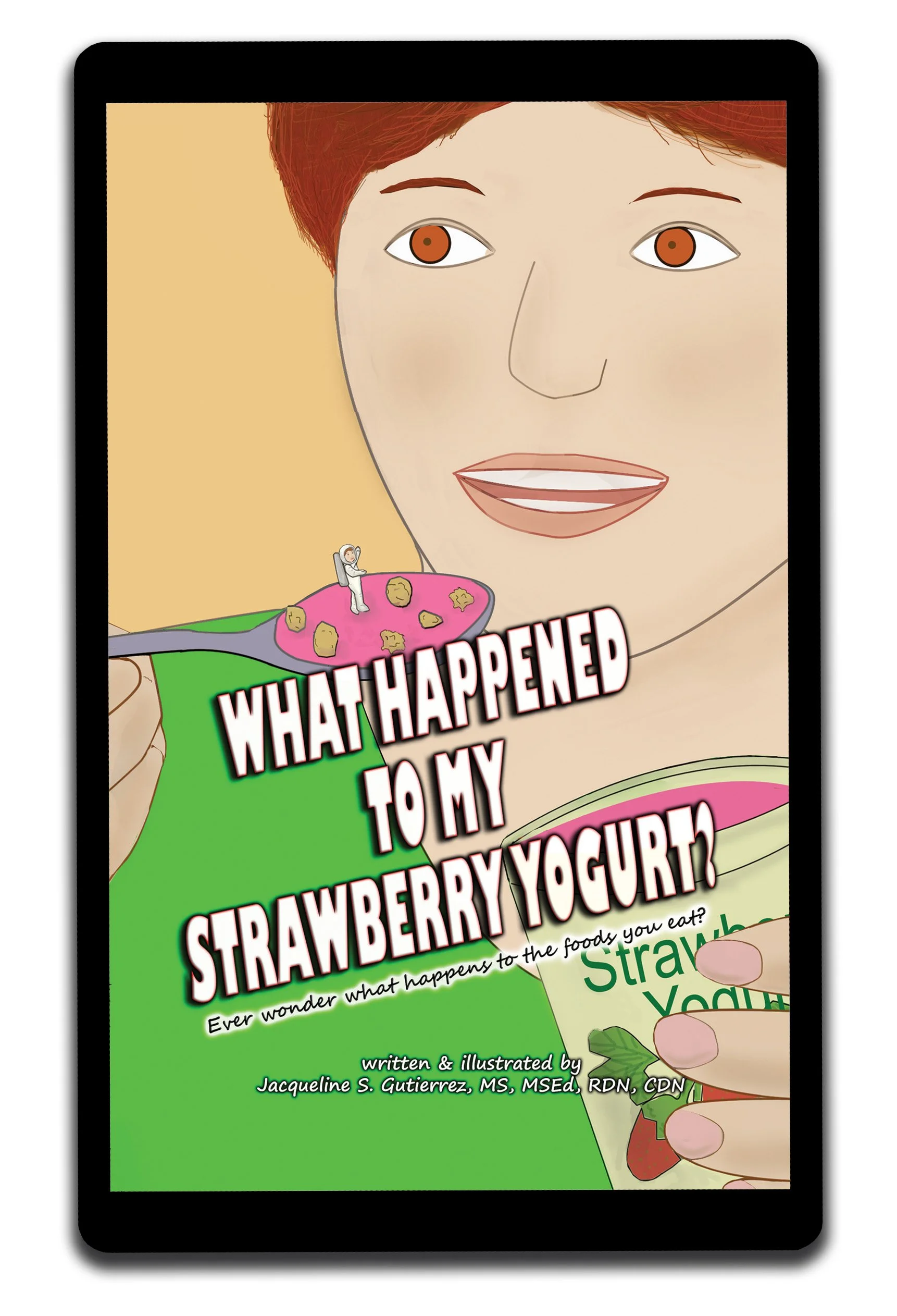 What Happened to My Strawberry Yogurt? epub ebook