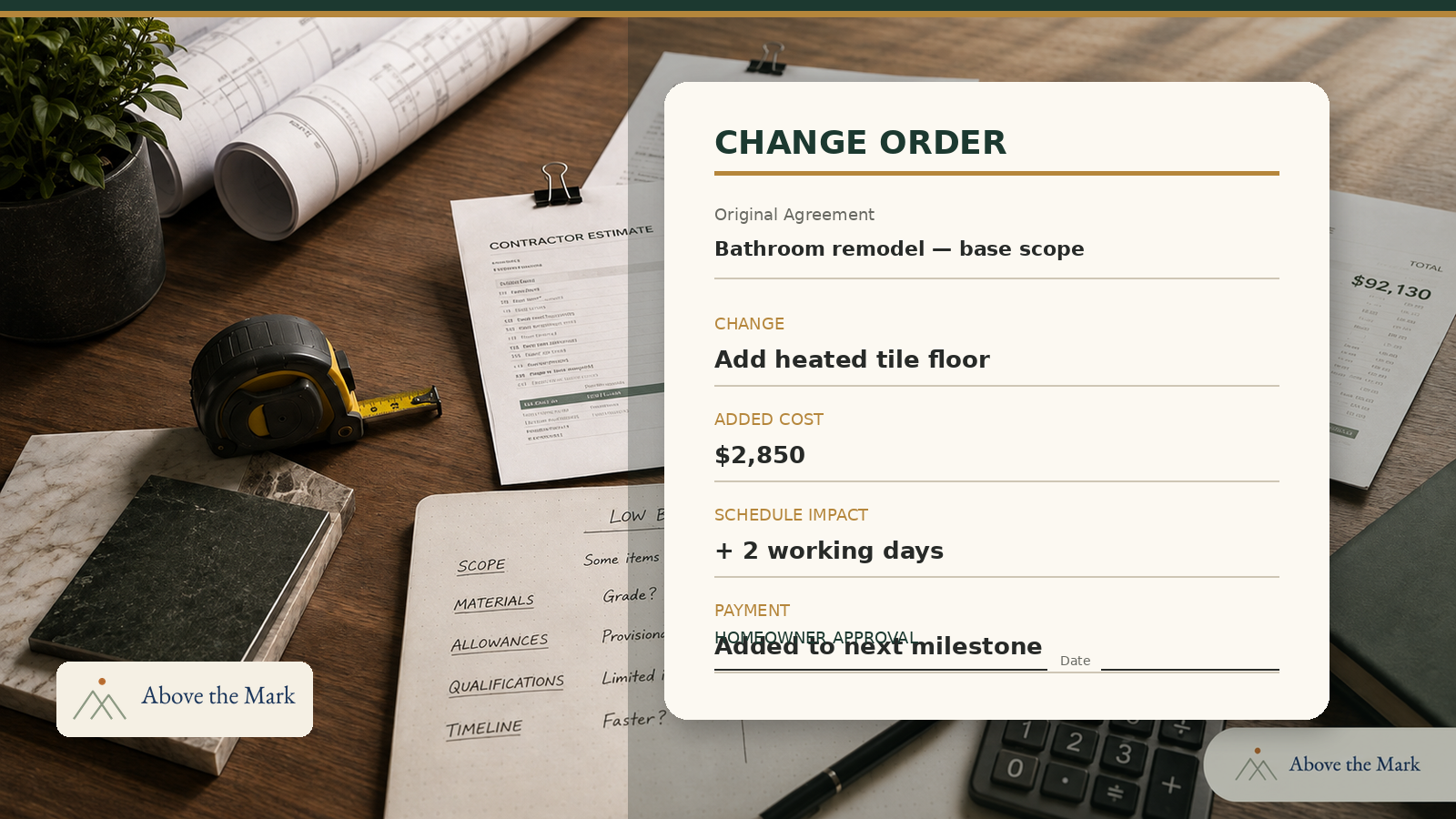 What Is a Change Order—and When Should You Sign One?