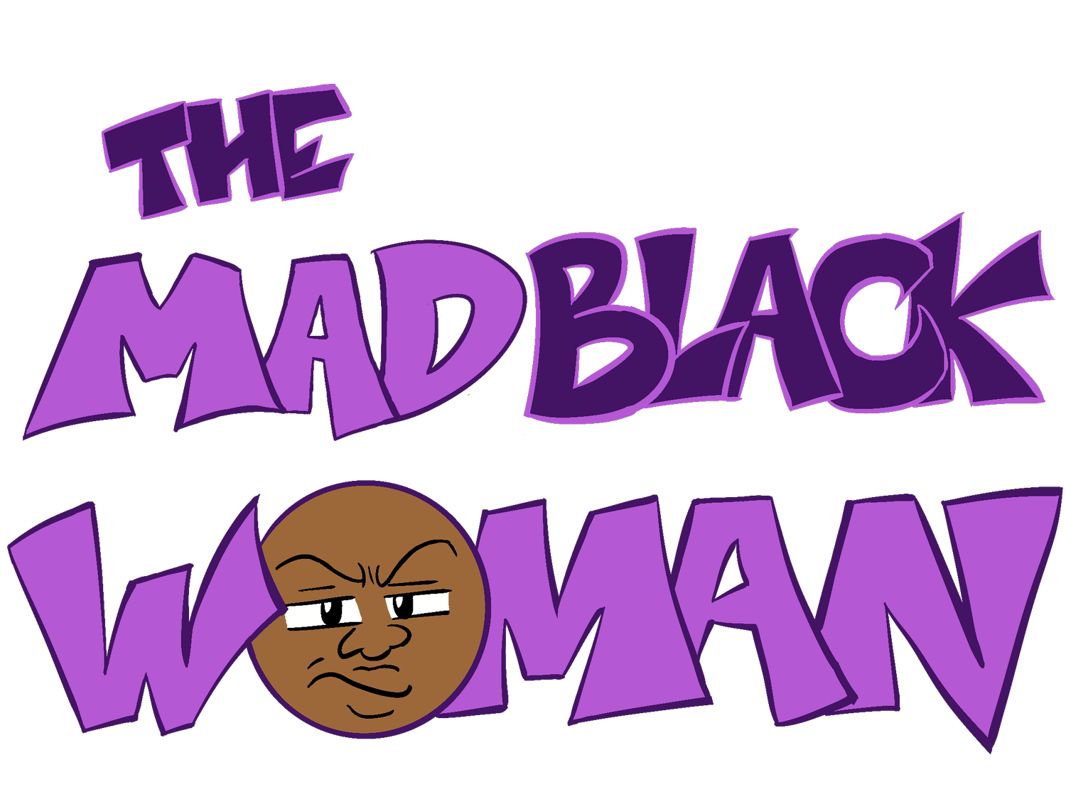 The Mad Black Woman