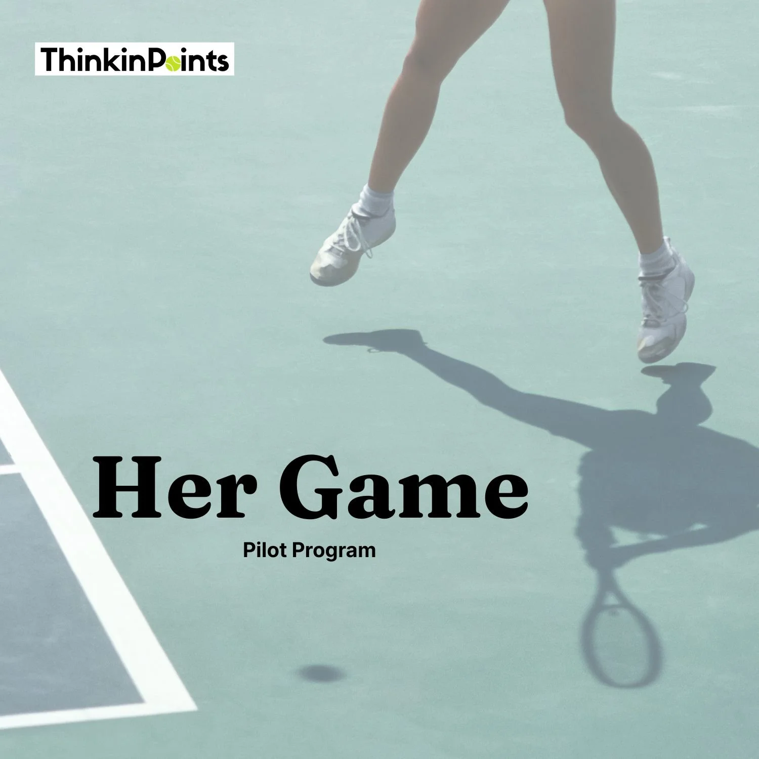 Her Game Pilot — 6-Week Tennis Mental Performance Program
