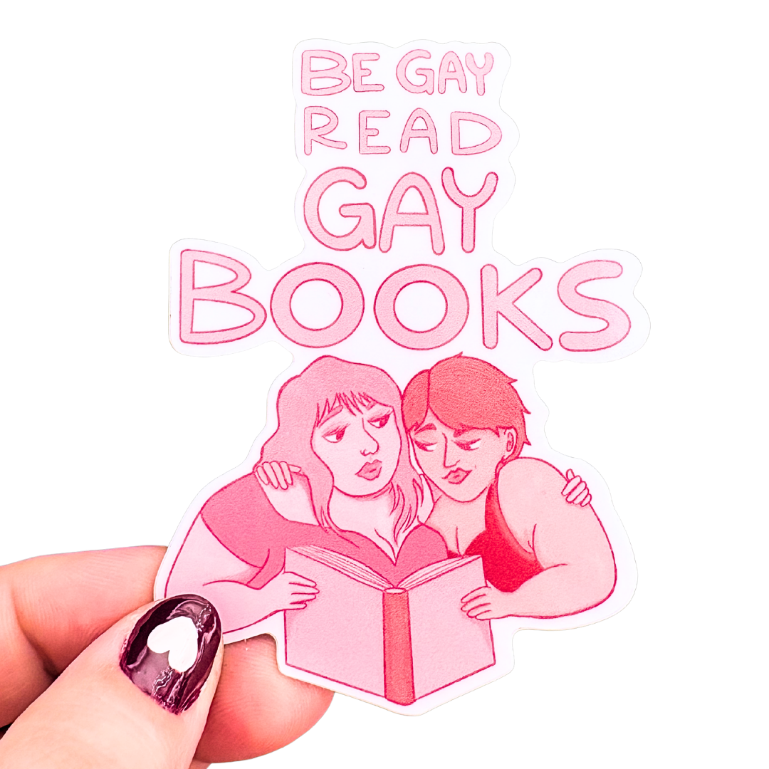 Be Gay Read Gay Books Sticker
