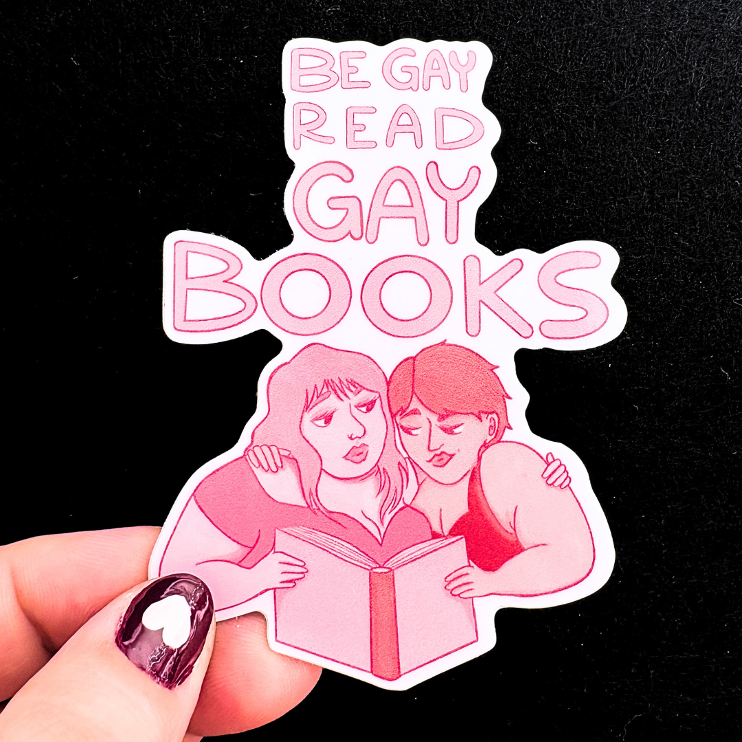 Be Gay Read Gay Books Sticker