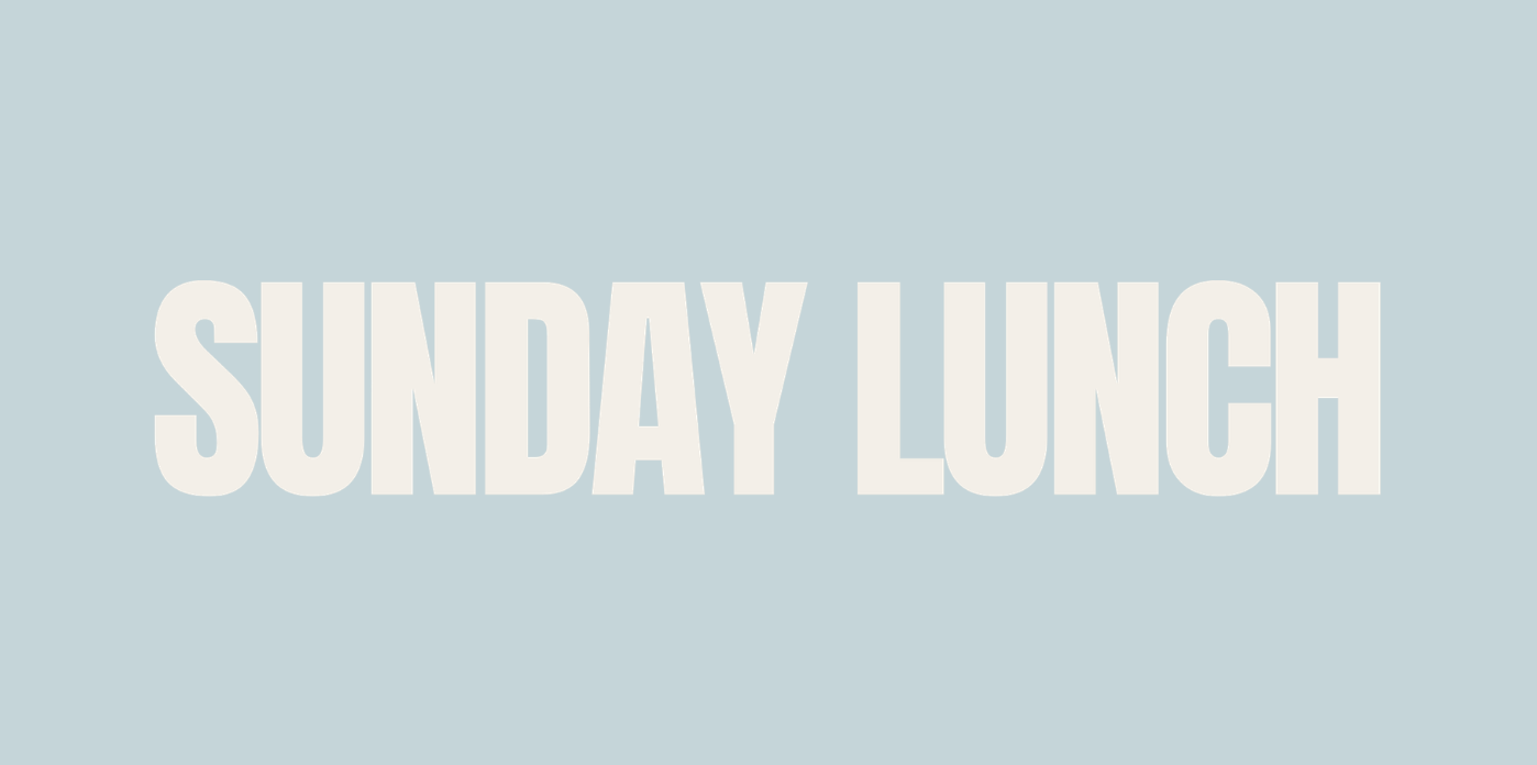 Text reads "SUNDAY LUNCH" on a light blue background.