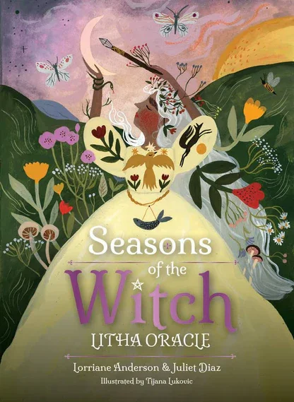 Cover art for the book 'Seasons of the Witch: Uthao Oracle' by Lorianne Anderson and Juliet Diaz, featuring a mystical witch figure surrounded by flowers, butterflies, and a landscape with a moon and sun in a colorful, whimsical style.