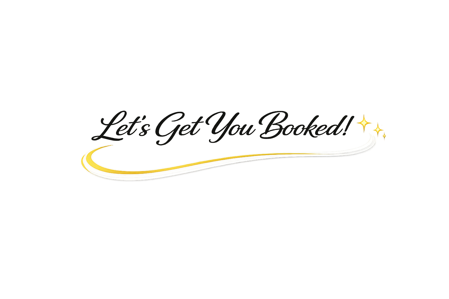 A brightly lit stage or venue with colorful lights and the words "Let's Get You Booked!" written in script font.
