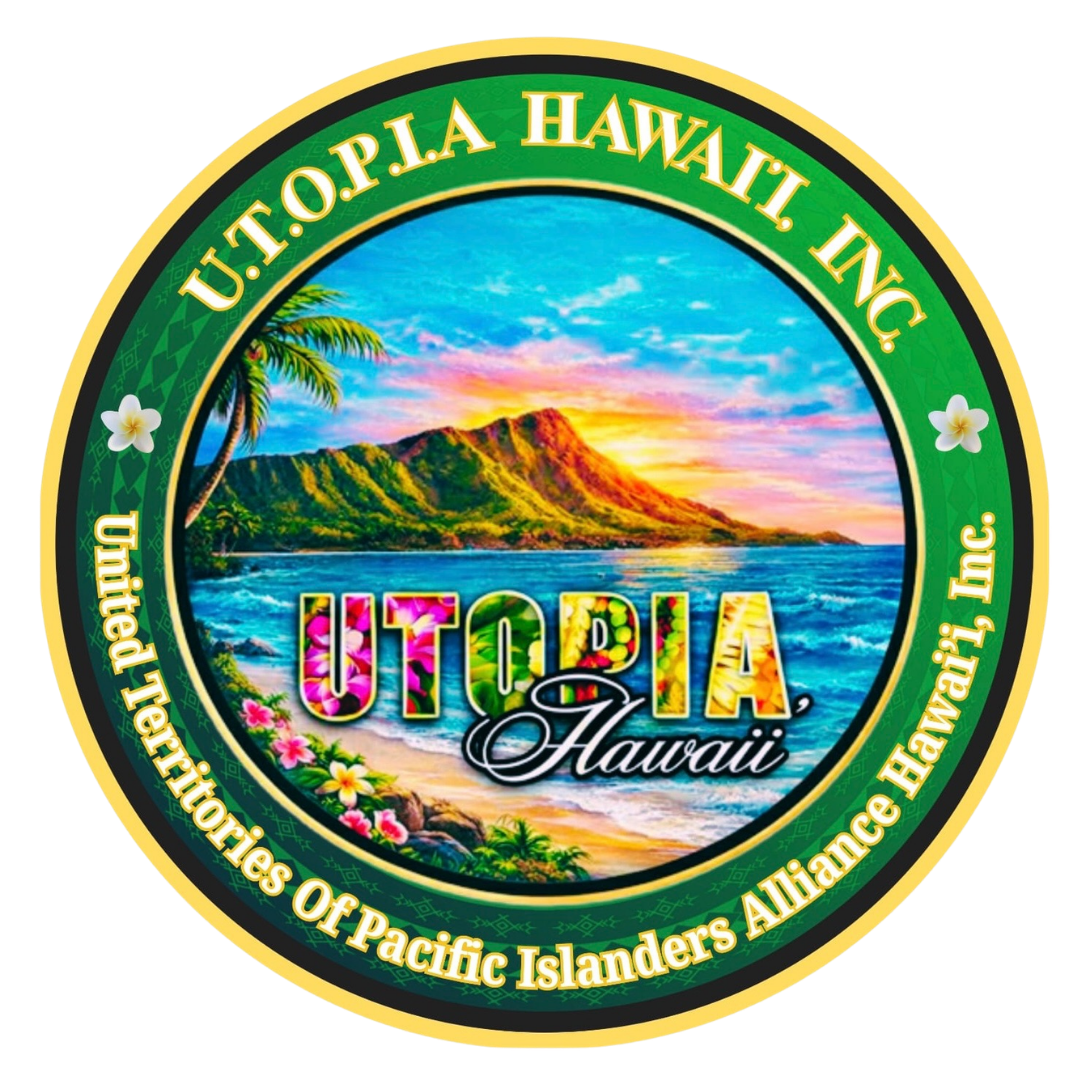Colorful Seal featuring a sunset over a Hawaiian mountain and ocean, with tropical flowers and palm trees, and text reading 'UTOPIA Hawaii' and 'Uilietuheoles Of Pacific Islanders Alliance Hawaii Inc.'