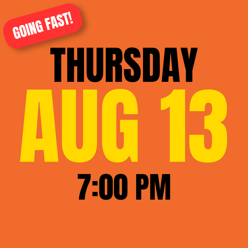Event poster with orange background, announces a meeting or event on Thursday, August 13, at 7:00 PM, featuring a red label in the top left corner that reads "Going Fast!" in white text.