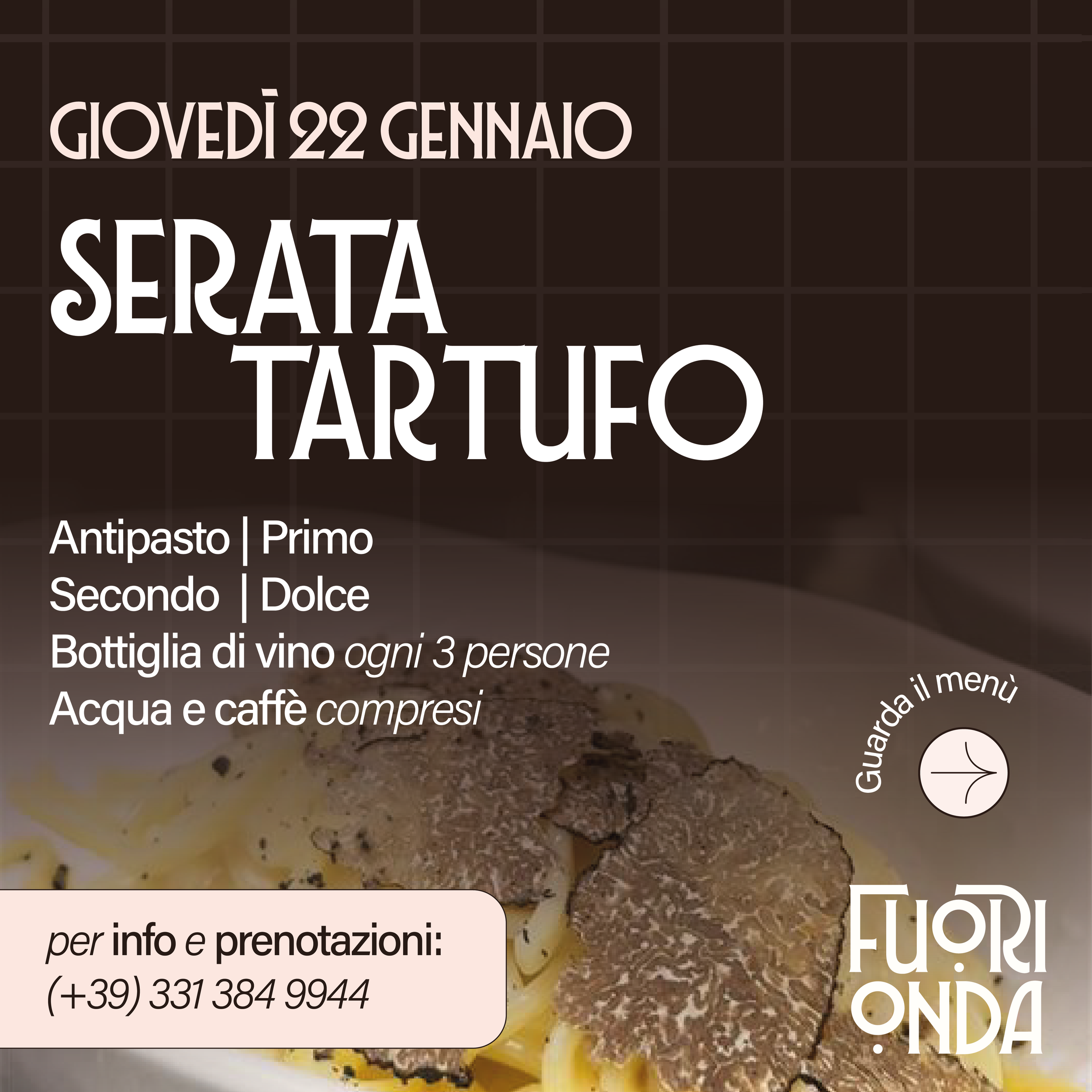 Event poster for a truffle-themed evening on Thursday, January 22nd, with menu details and contact information, featuring a plate of pasta topped with truffles.
