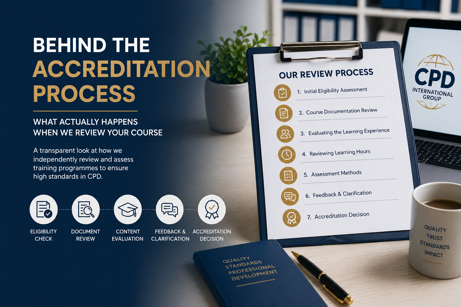 Behind the Accreditation Process: What Actually Happens When We Review Your Course