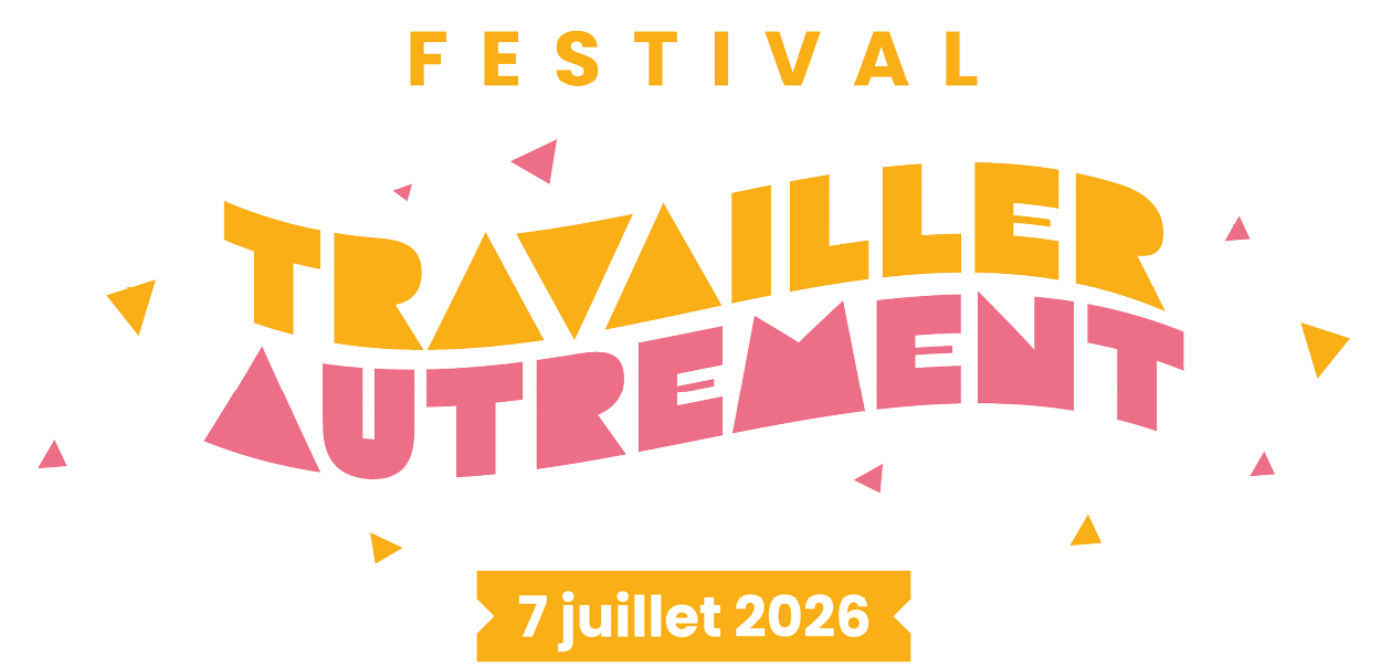 FESTIVAL TRAVAILLER AUTREMENT