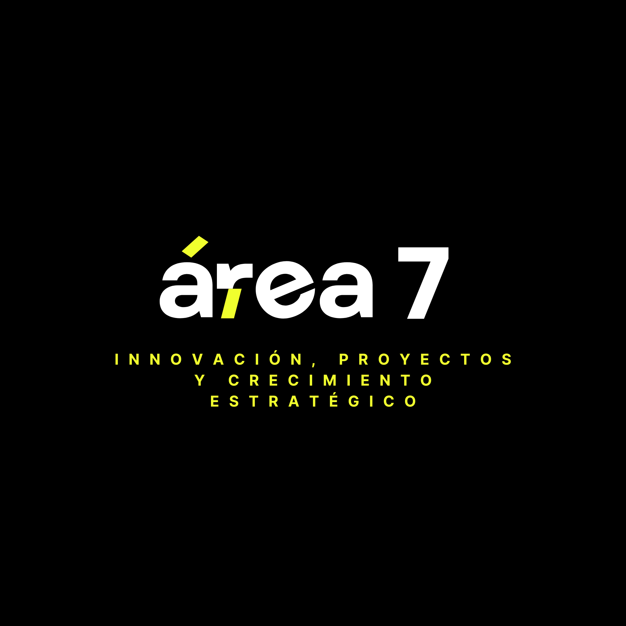 Area 7, innovación proyectos y crecimiento estratégico