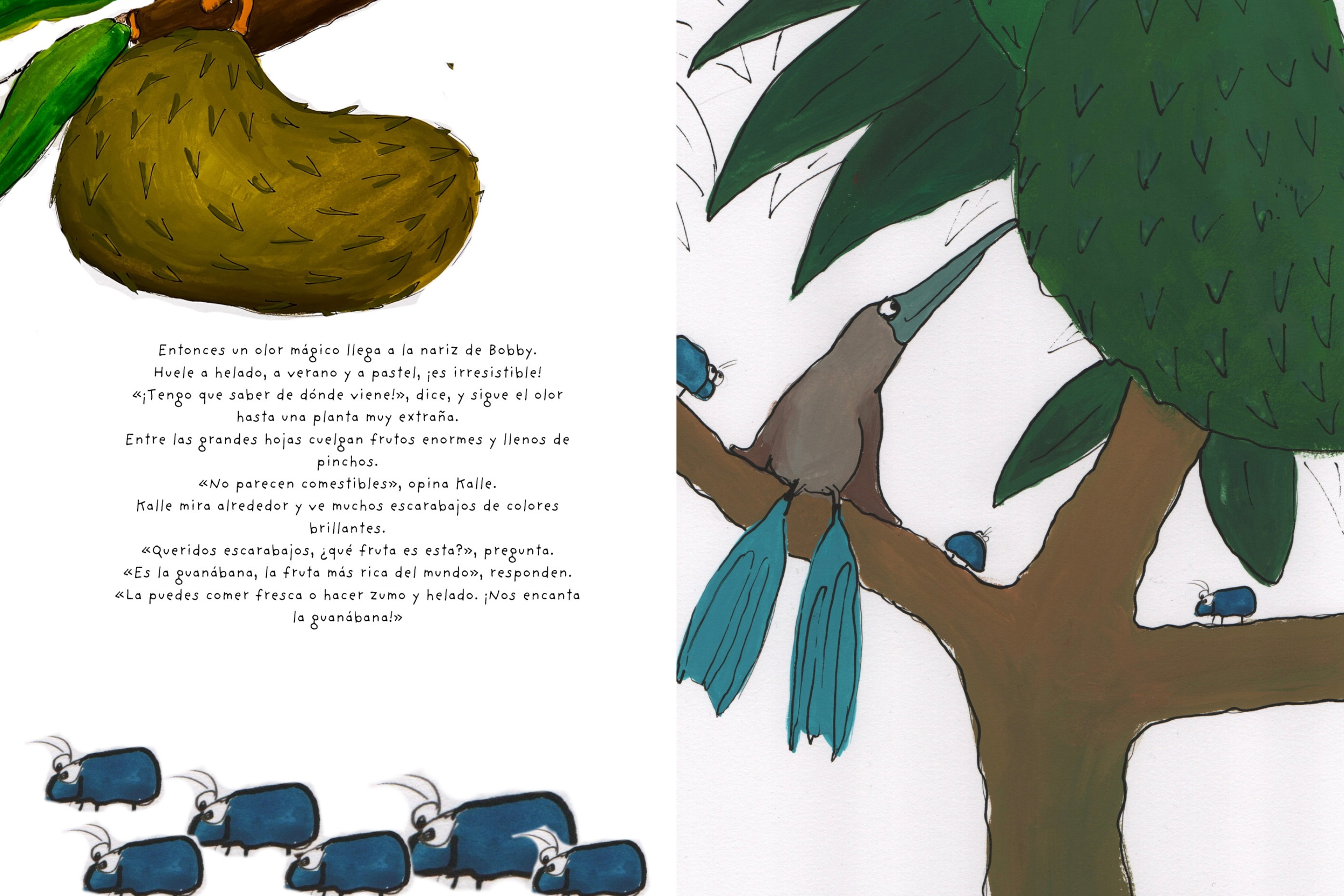 Bobby, Bugs and the Guanabana