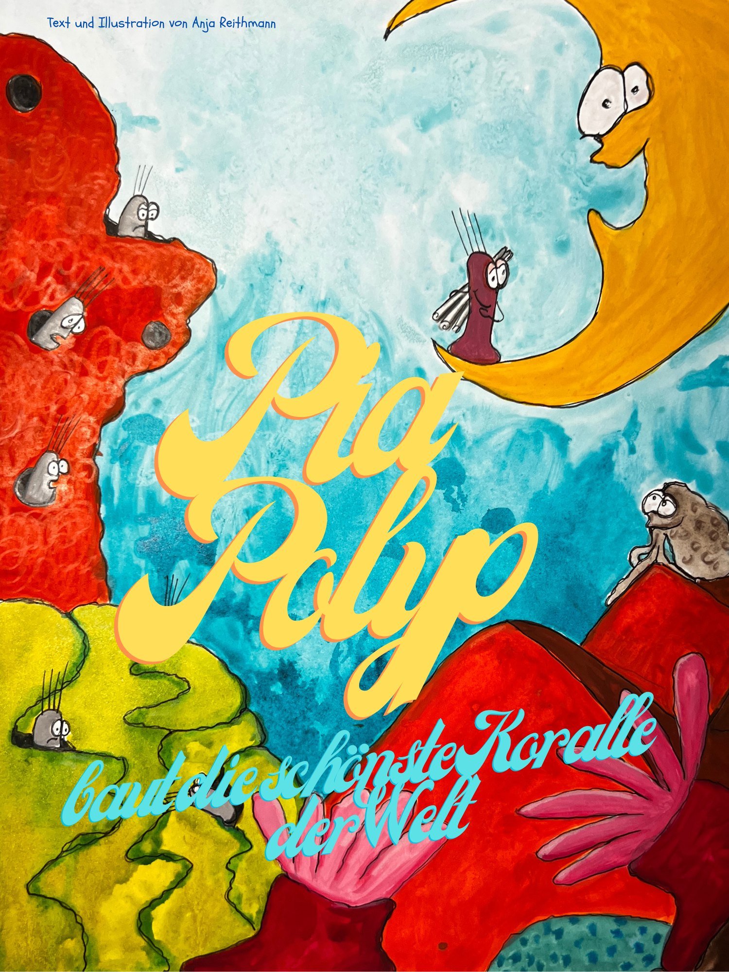 Cover for Pia, the little coral polyp