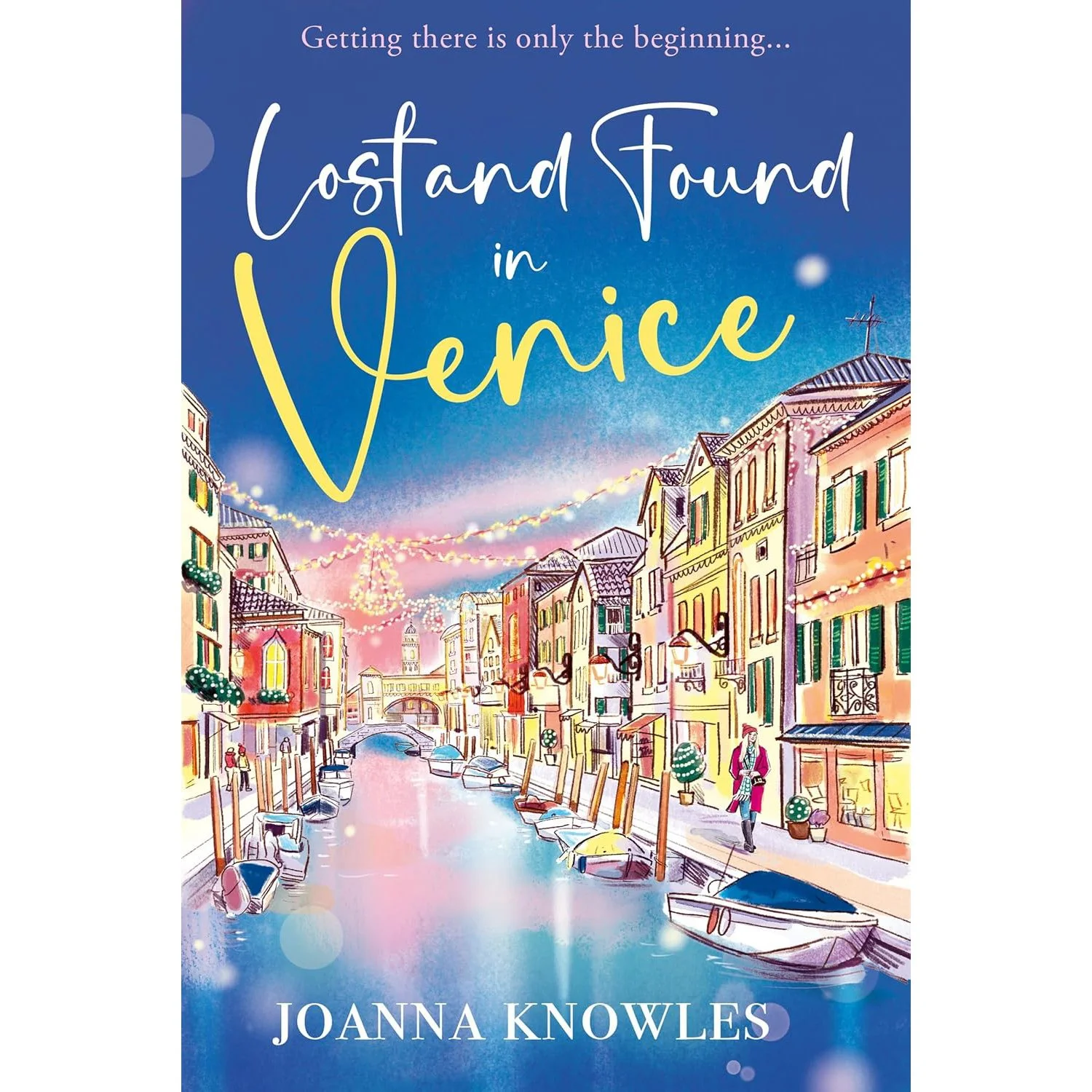 Lost and found in Venice - Joanna Knowles
