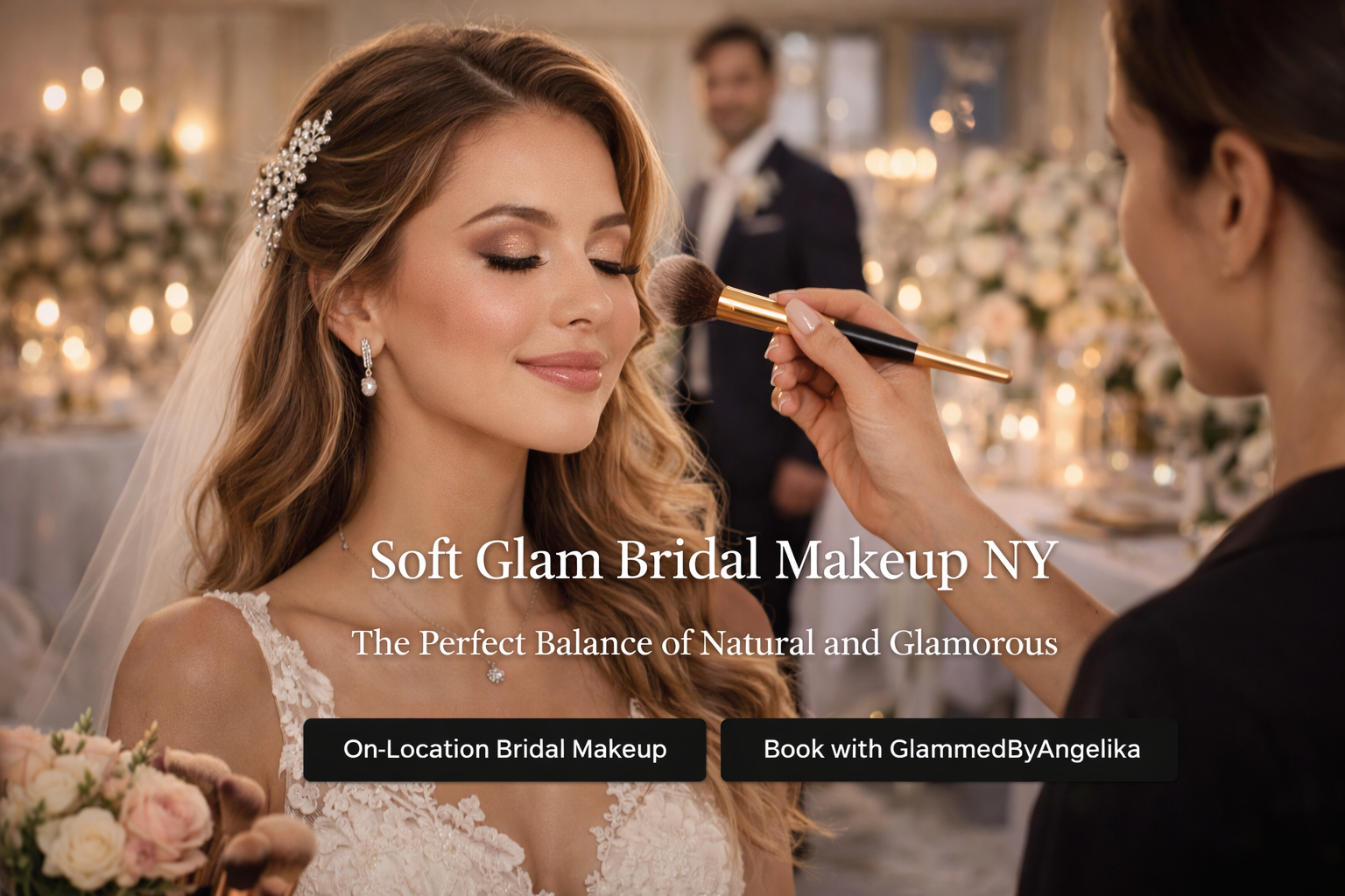 Soft Glam Bridal Makeup NY 
