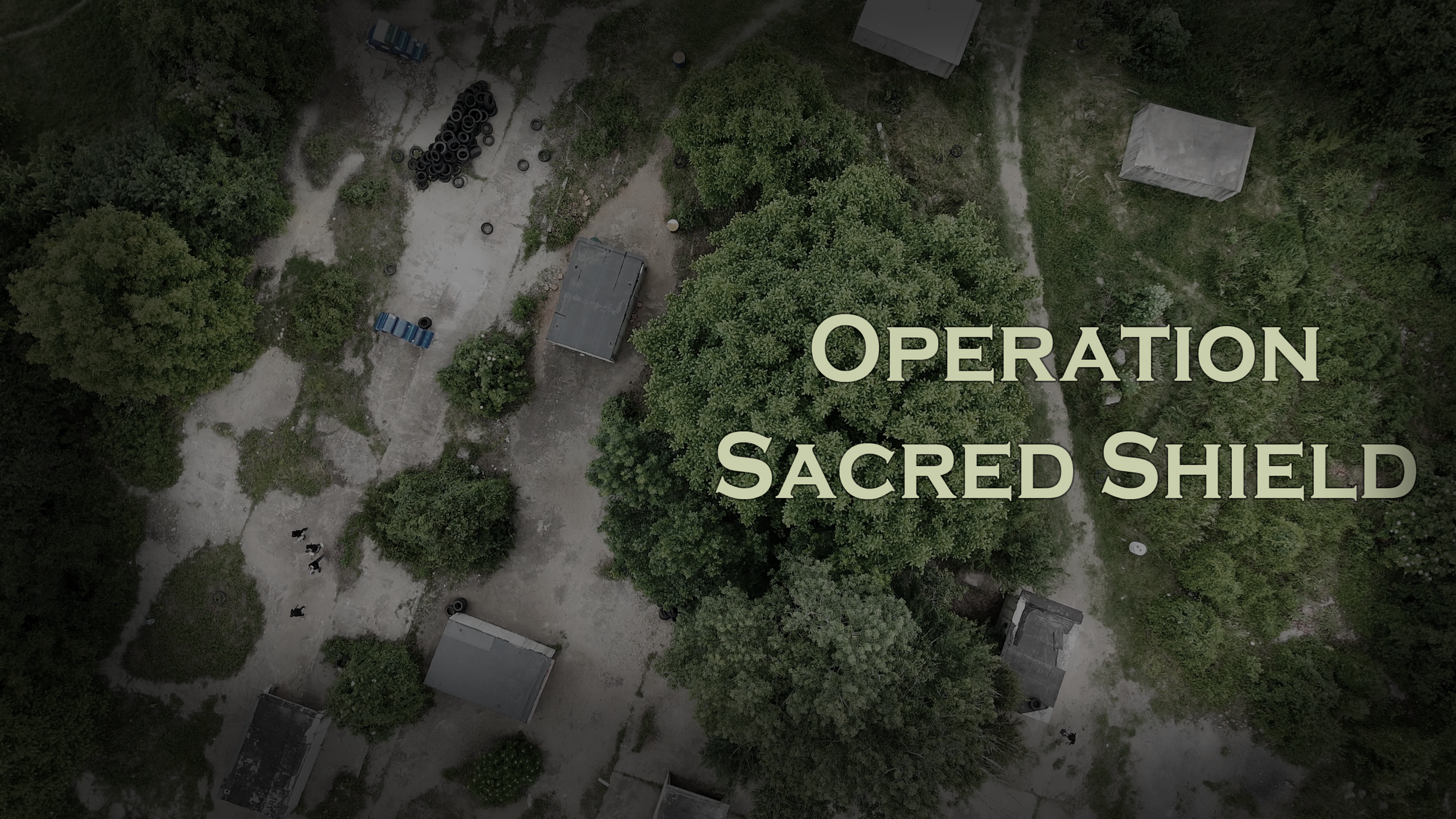 Operation Sacred Shield