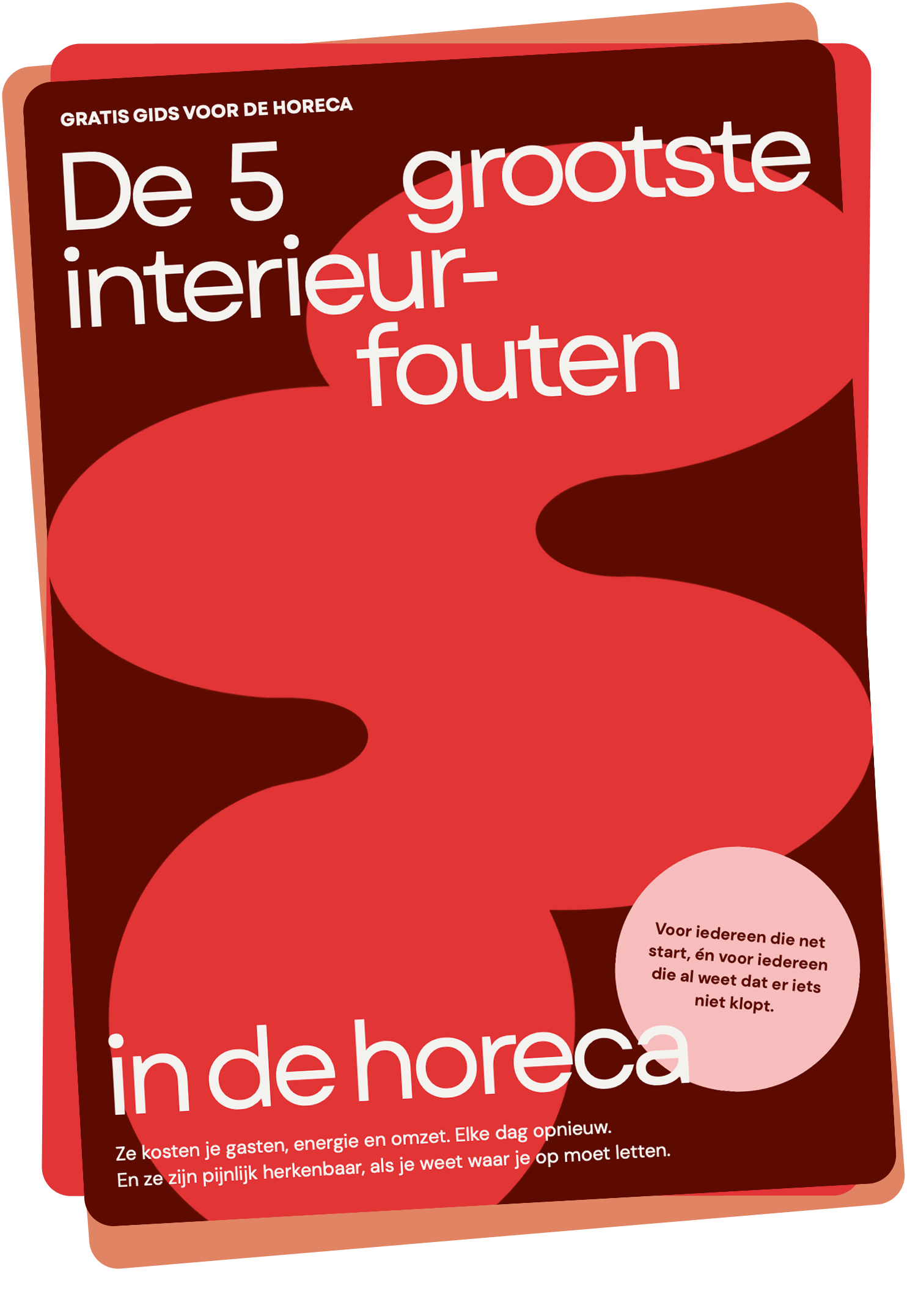 Een boekcover met de titel 'De 5 grootste interieur fouten in de horeca' in grote witte letters op een rood en zwart achtergrond. Er is een cirkel met tekst die zegt: 'Voor iedereen die net start, én voor iedereen die al weet dat er iets niet klopt'.