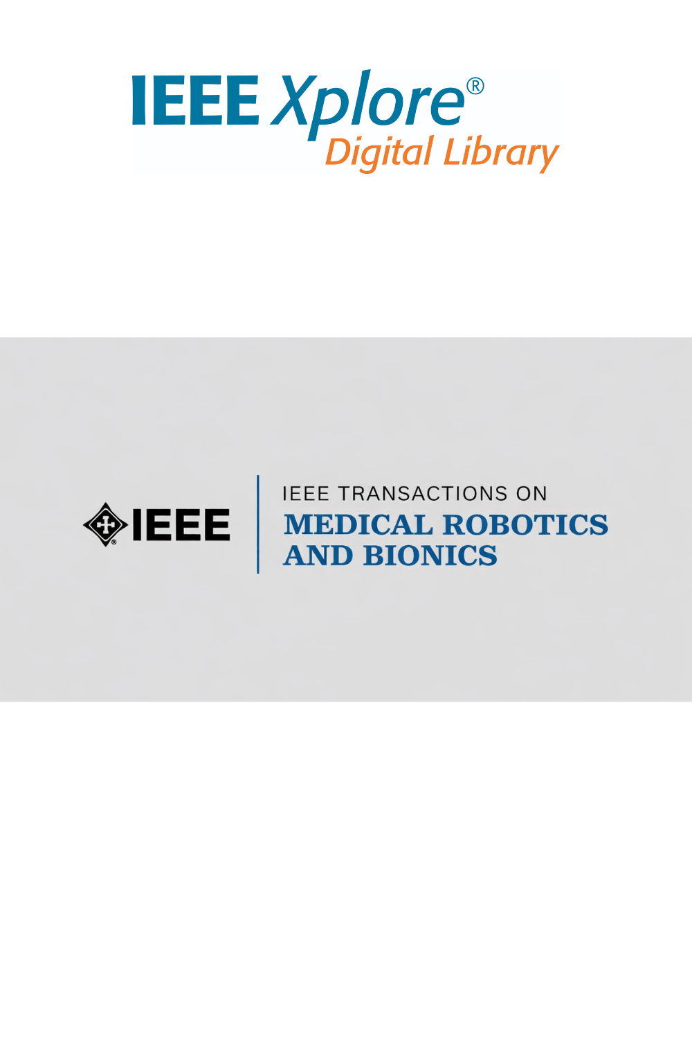 Cover of scientific paper called IEEE TRANSACTIONS ON MEDICAL ROBOTICS AND BIONICS.