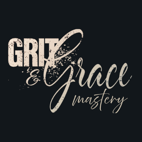 GRIT &amp; GRACE MASTERY