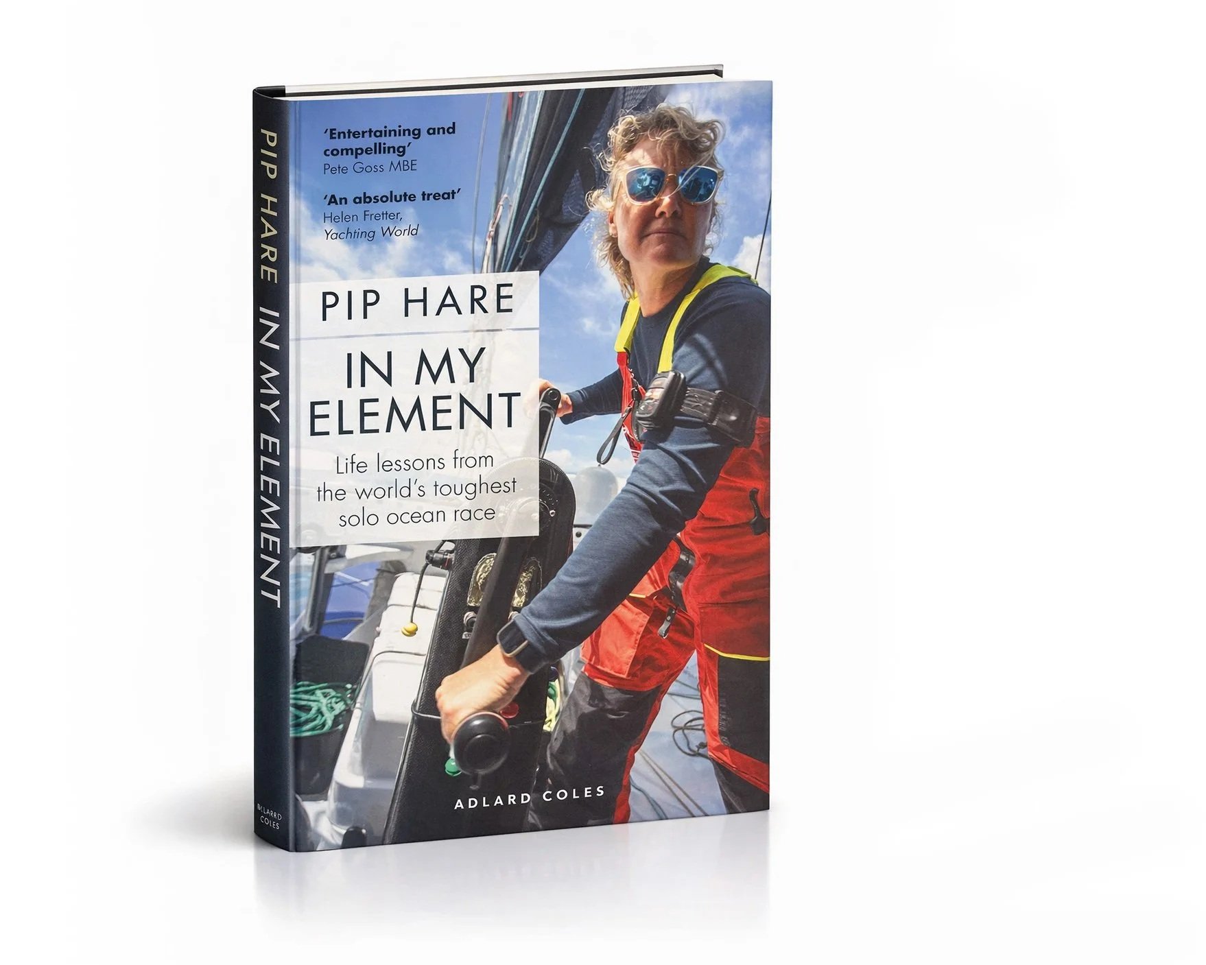 Book titled 'Pip Hare in My Element' featuring Pip Hare, sunglasses, and sailing gear, on a sailboat during daytime.