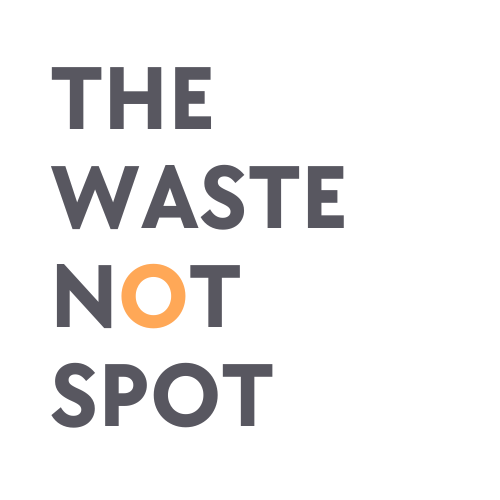 Text reading "The Waste Not Spot" with a black background and orange and gray lettering.