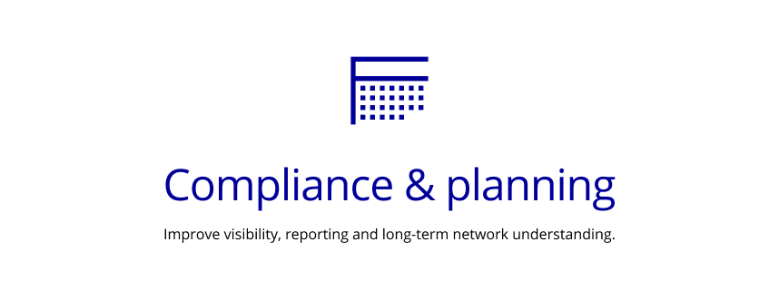 Business presentation slide titled 'Compliance & planning' with a blue icon of a calendar, emphasizing visibility, reporting, and long-term network understanding.