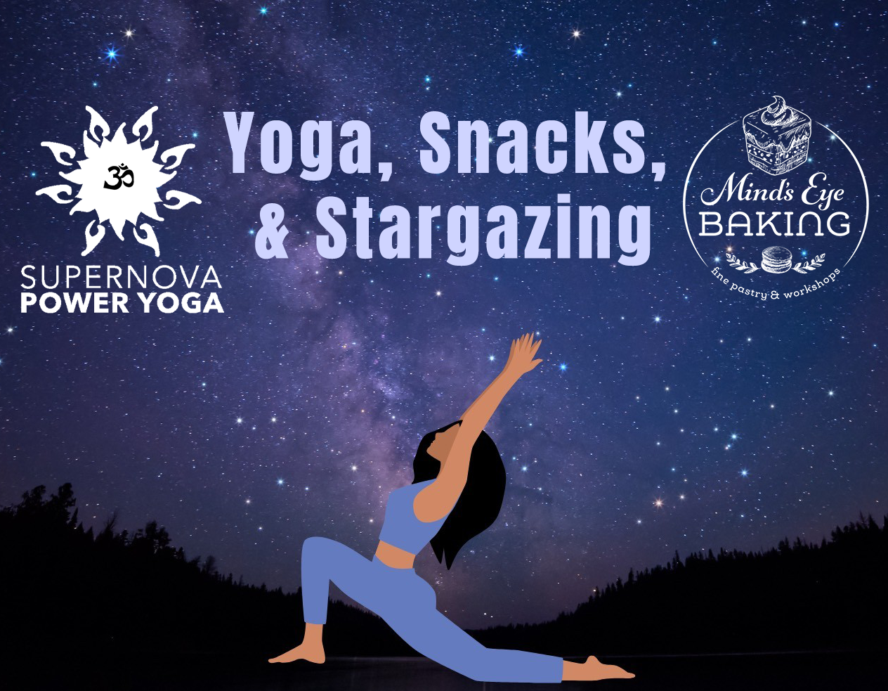 Yoga, Snacks, &amp; Stargazing