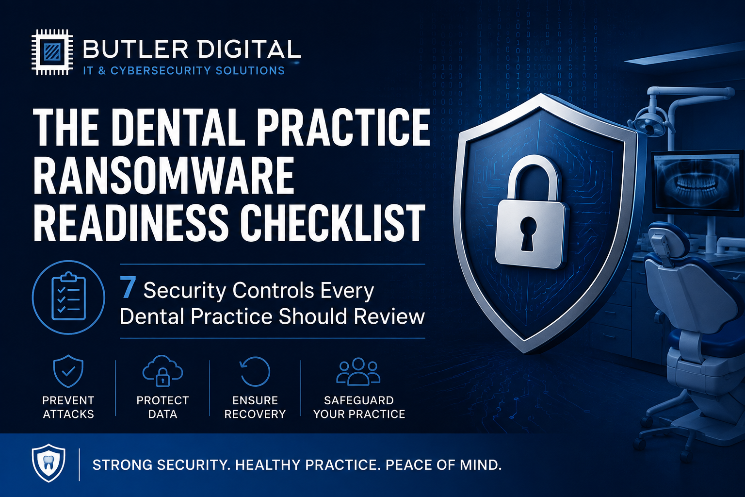 The Dental Practice Ransomware Readiness Checklist (2026 Guide)