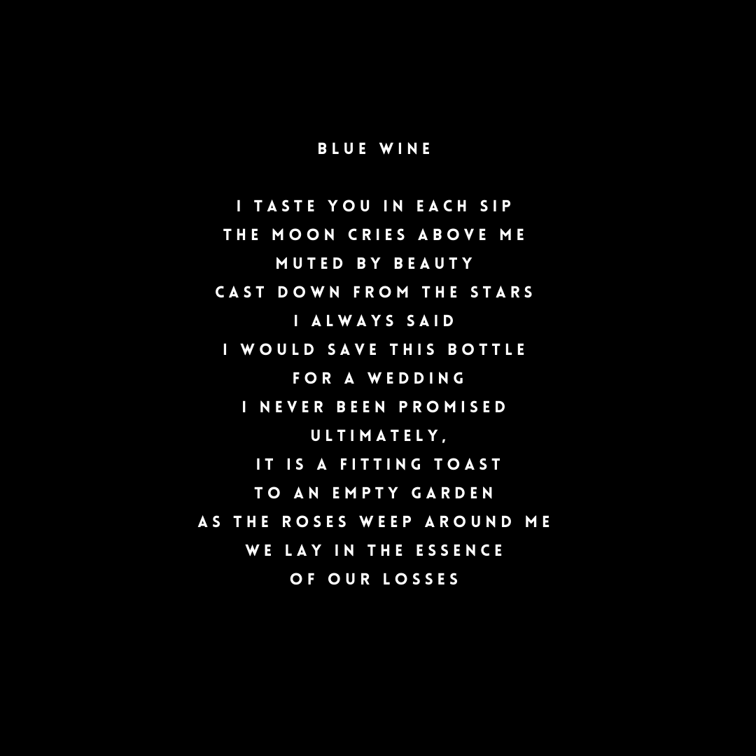 Poetry text titled 'Blue Wine' on a black background with white text.