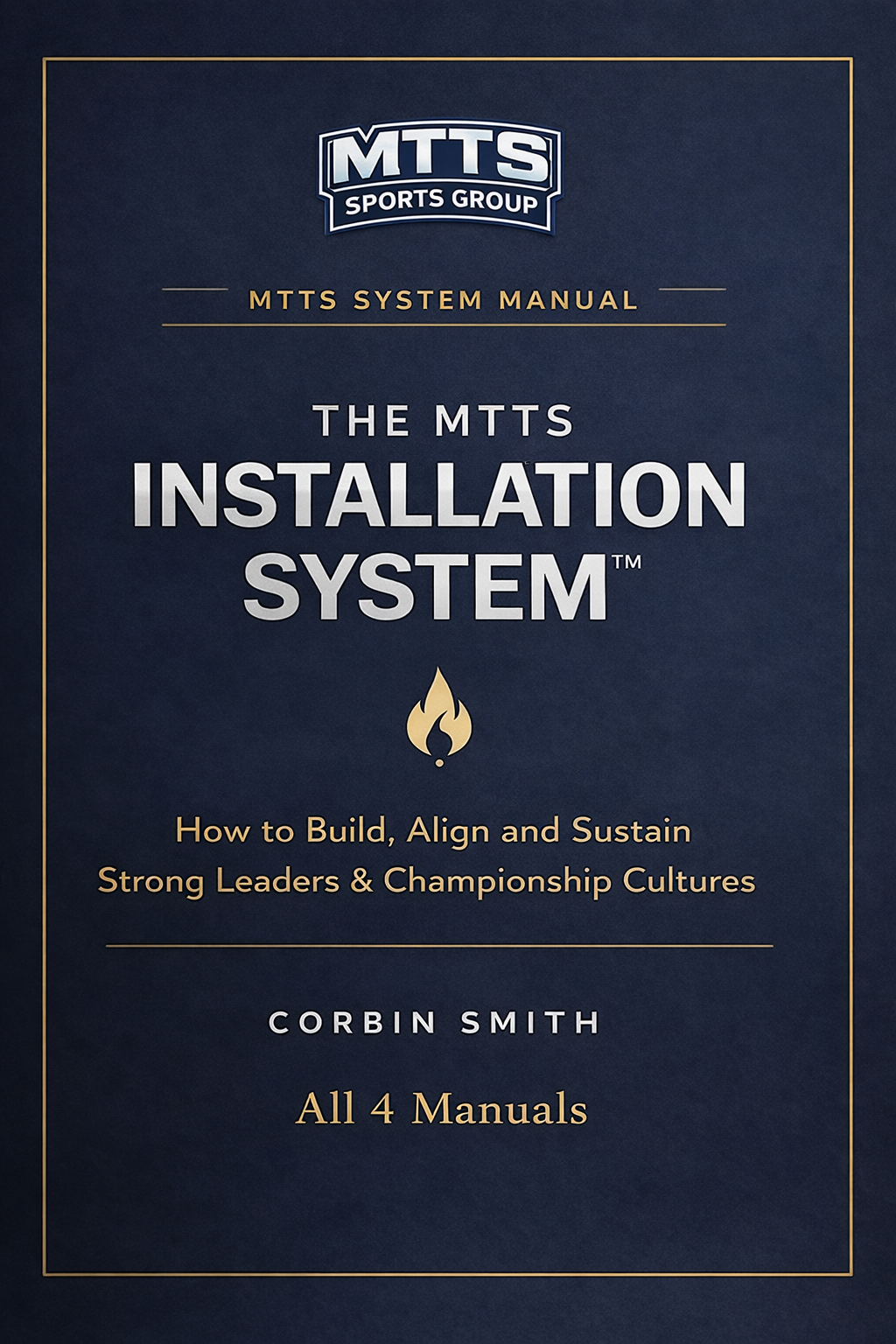 The MTTS Installation System™