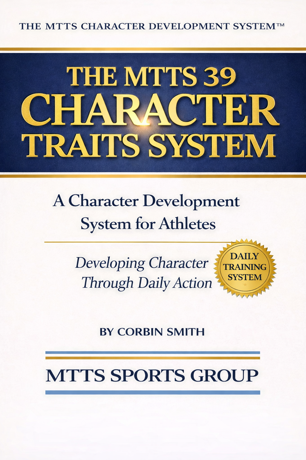 MTTS 39 CHARACTER TRAITS SYSTEM™