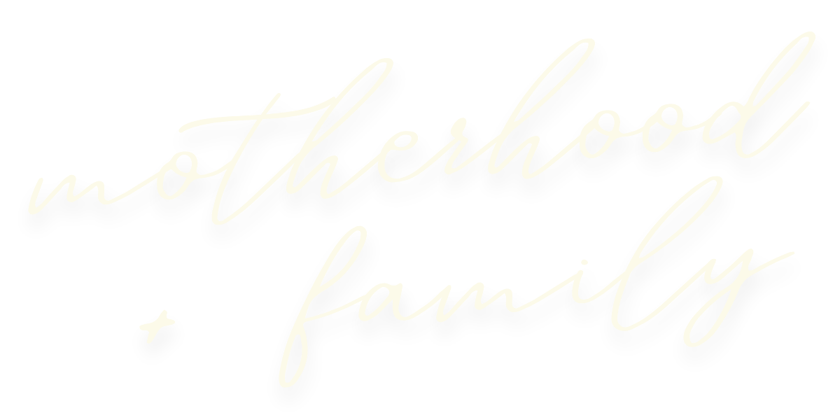 motherhood + family text