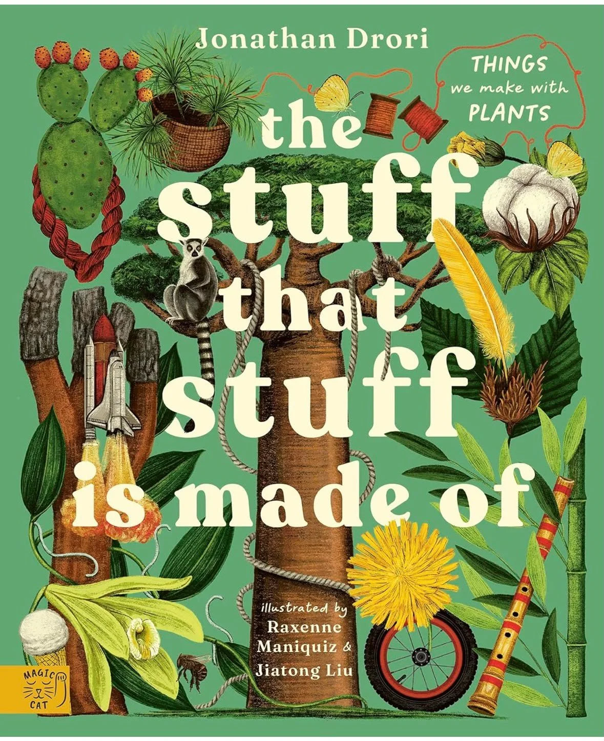 The Stuff That Stuff Is Made Of (Hardback)