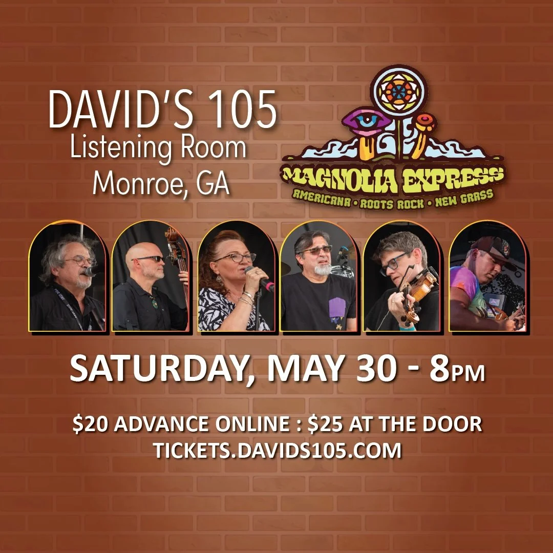 Magnolia Express: Live at David’s 105 