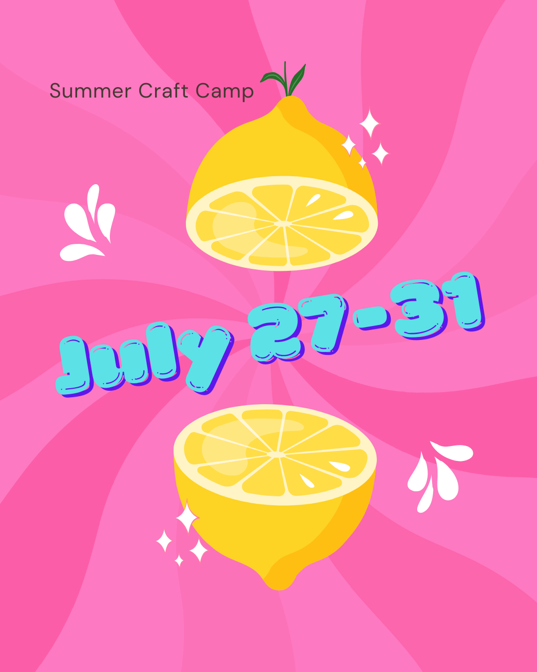 Summer Craft Camp (July 27-31)