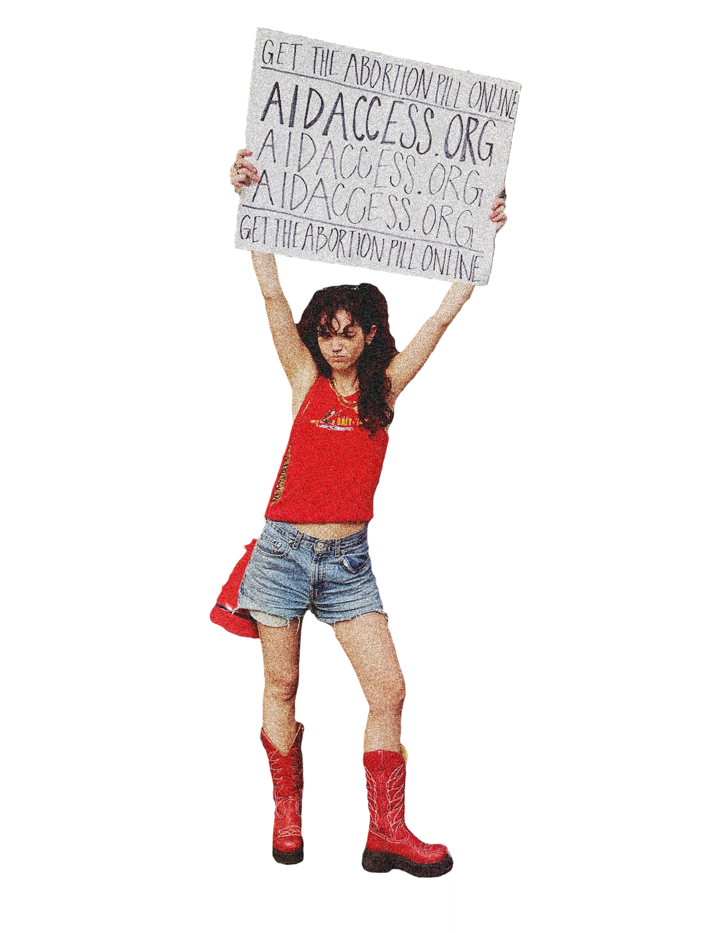 A person with dark wavy hair wearing a red tank top, denim shorts, and red cowboy boots holding a sign that reads 'Get the abortion pill online aidaccess.org' in front of a blue background.