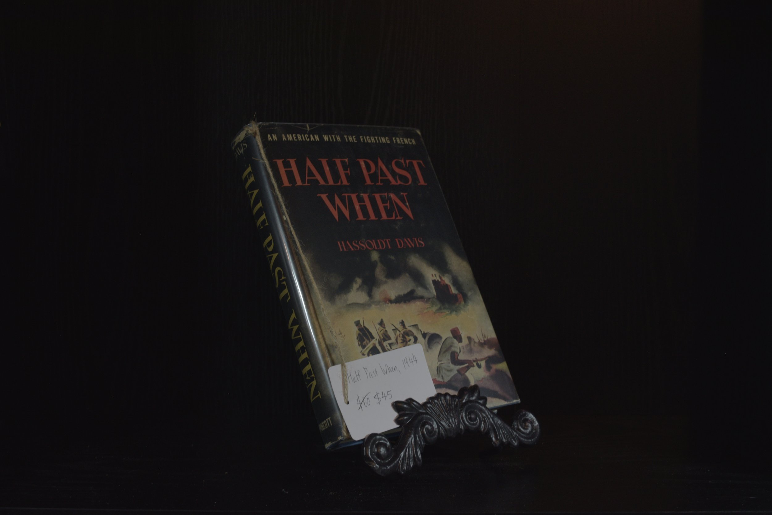 Half Past When: An American with the Fighting French