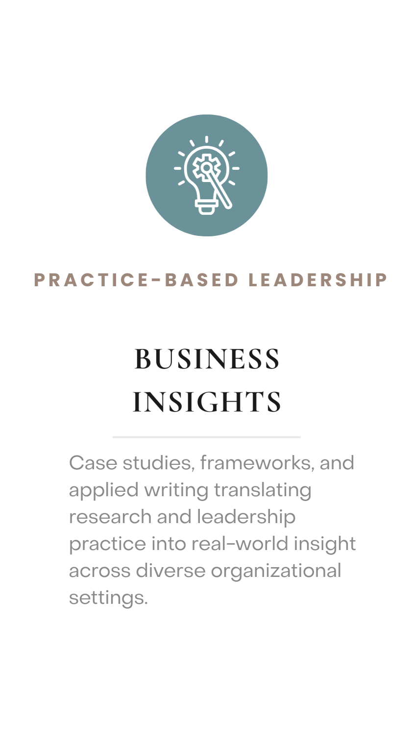 Practice-based leadership insights including case studies, frameworks, and applied organizational reflections.