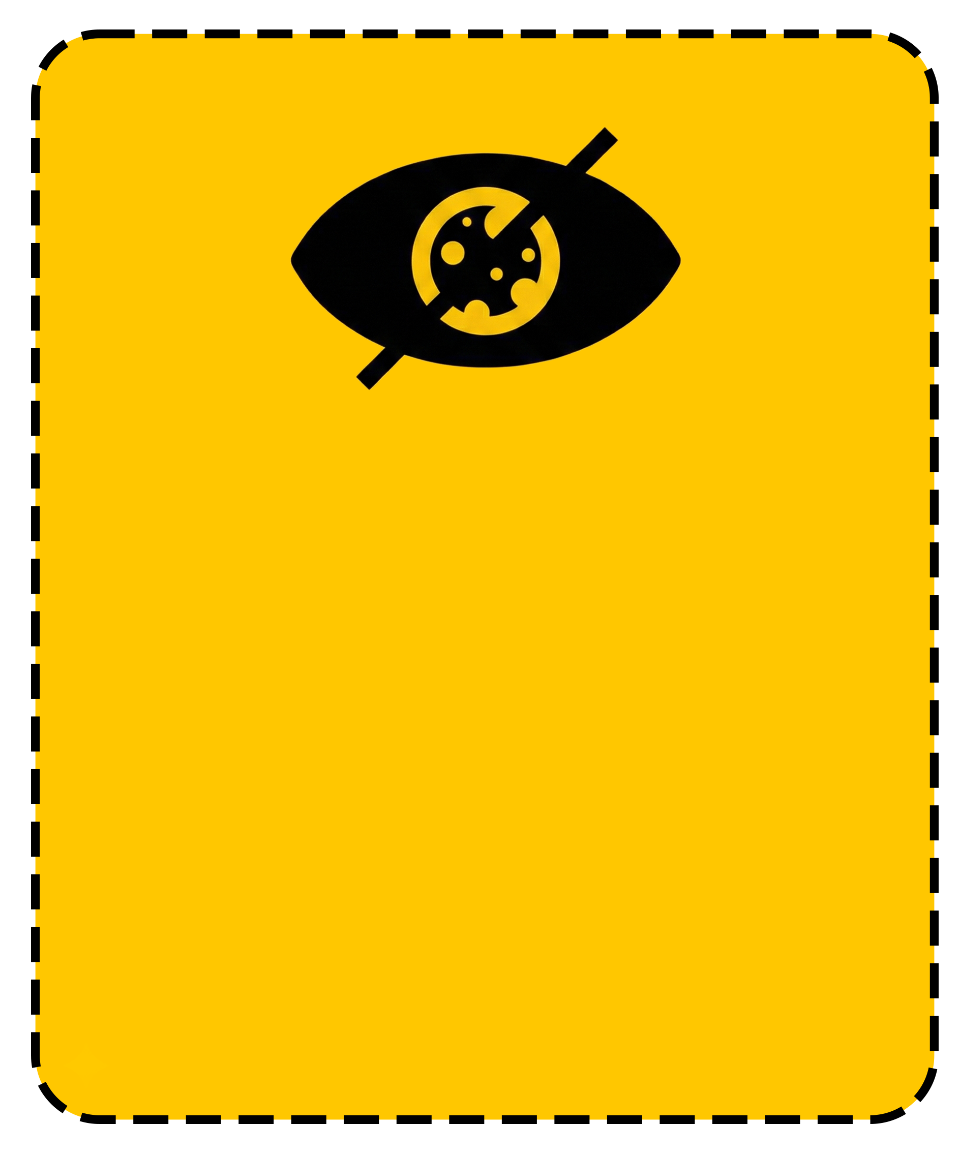 Aviso de seguridad en amarillo con ojo y bacteria en el centro.